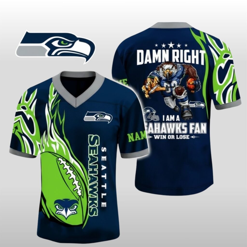 2026 Seattle Seahawks Damn Right I Am Seahawks Fan Jersey 2