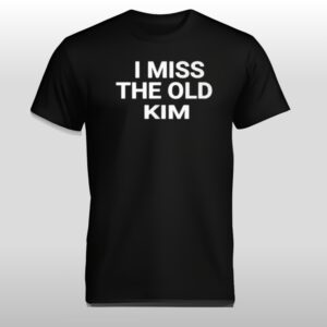 Kanye West I Need The Old Kim Shirt
