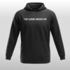 Jay Z The Game Need Me Hoodie