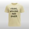 Kelly Osbourne Young Willing And Eager Shirt 2