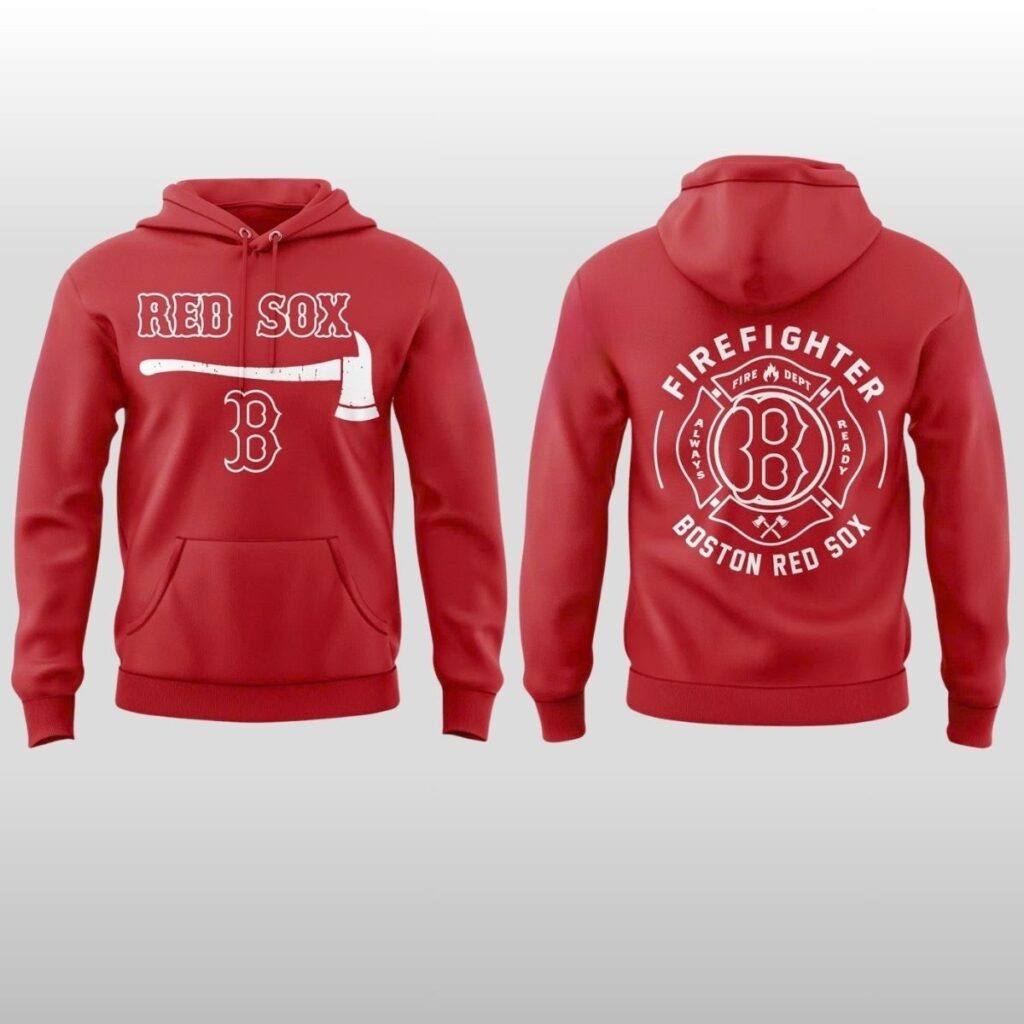 2026 Boston Red Sox Firefighter Application Hoodie Shirt 2