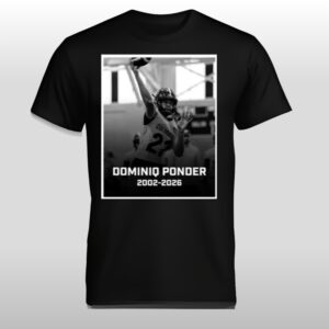 RIP Colorado Quarterback Dominiq Ponder 2002 2026 Shirt