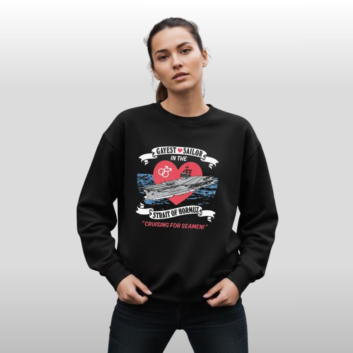 Gayest Sailor In The Strait Of Hormuz Cruising For Seamen Shirt 3 Gayest Sailor In The Strait Of Hormuz Cruising For Seamen Shirt - Image 3