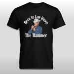 Sam Darnold Here To Lay Down The Hammer Shirt