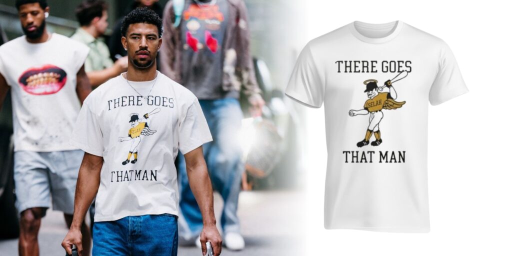 Why Trending? The Quentin Grimes There Goes That Man Shirt is 2026’s Definitive Streetwear Power Move 1 Why Trending The Quentin Grimes There Goes That Man Shirt is 2026’s Definitive Streetwear Power Move