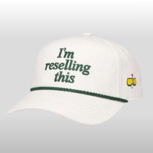 2026 Masters Golf I'm Reselling This Hat 2