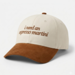 I Need An Expresso Martini Hat