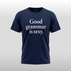 Dua Lipa Good Grammar Is Sexy Shirt 2