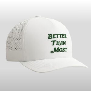 2026 Masters Better Than Most Hat 2