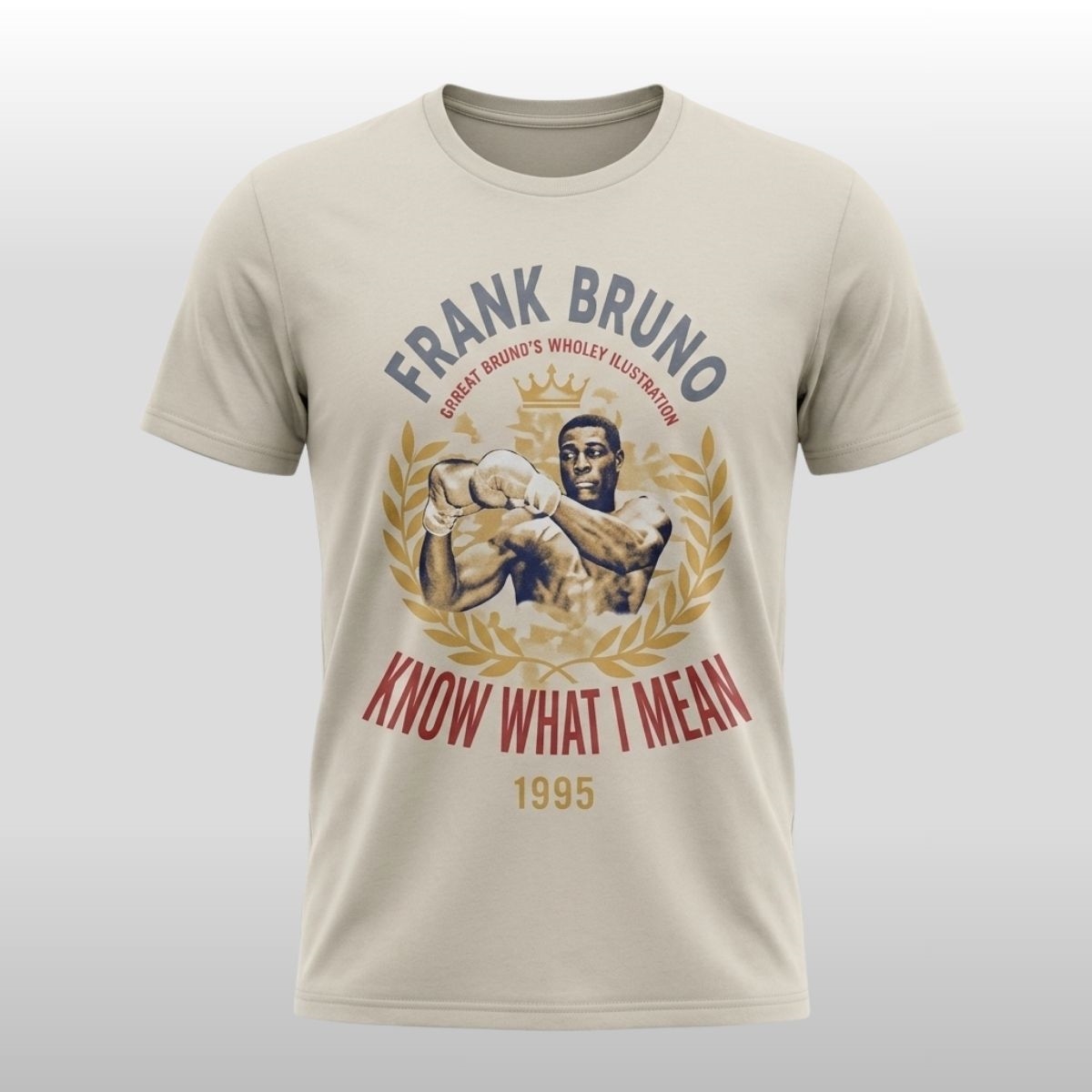 Frank Bruno Know What I Mean 1995 Shirt 2 Frank Bruno Know What I Mean 1995 Shirt