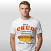 Im A Chud Consuming Hotdogs Until Death Shirt