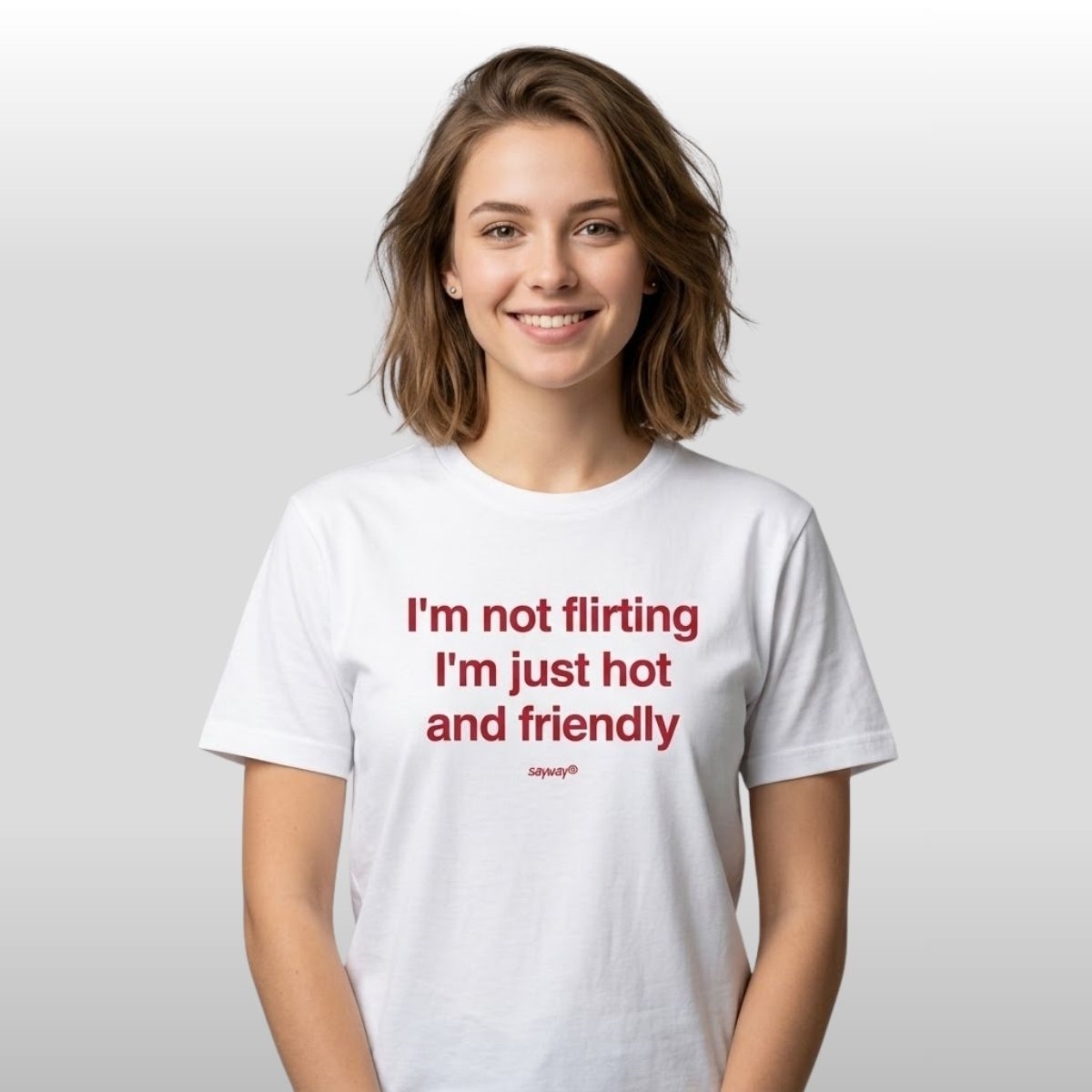 Im Not Flirting Im Just Hot And Friendly Shirt 2 Im Not Flirting Im Just Hot And Friendly Shirt 2