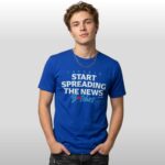 John Schneider Start Spreading The News Bitches Shirt