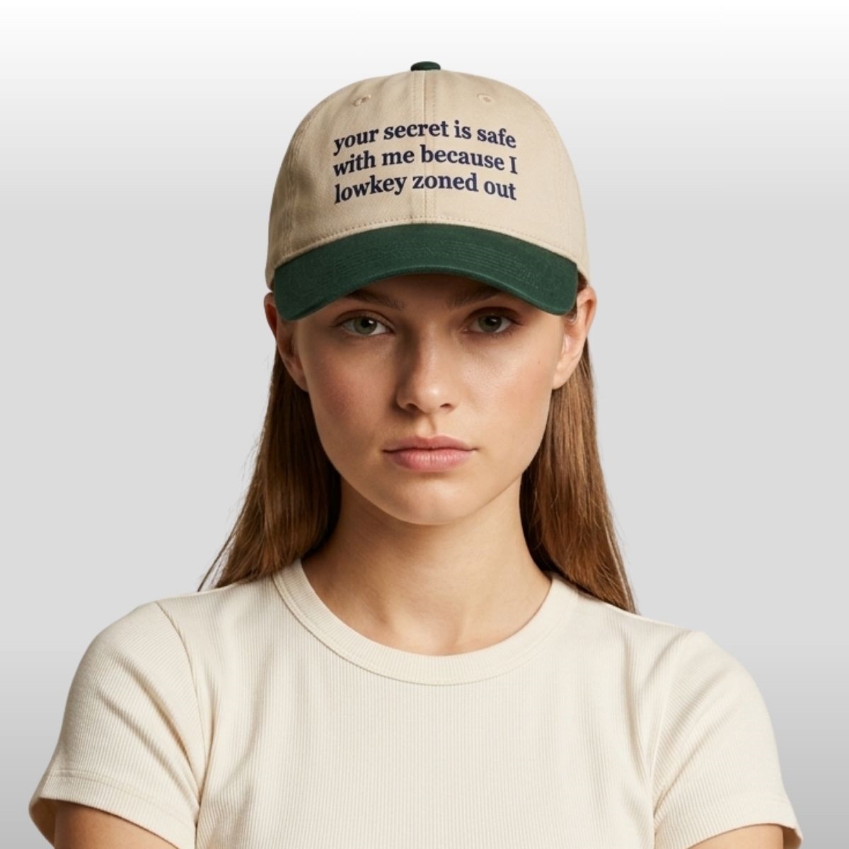 Your Secret Is Safe With Me Because I Lowkey Zoned Out Hat 2 Your Secret Is Safe With Me Because I Lowkey Zoned Out Hat 2