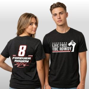2026 Kyle Busch Live Free And Be Rowdy Shirt 2