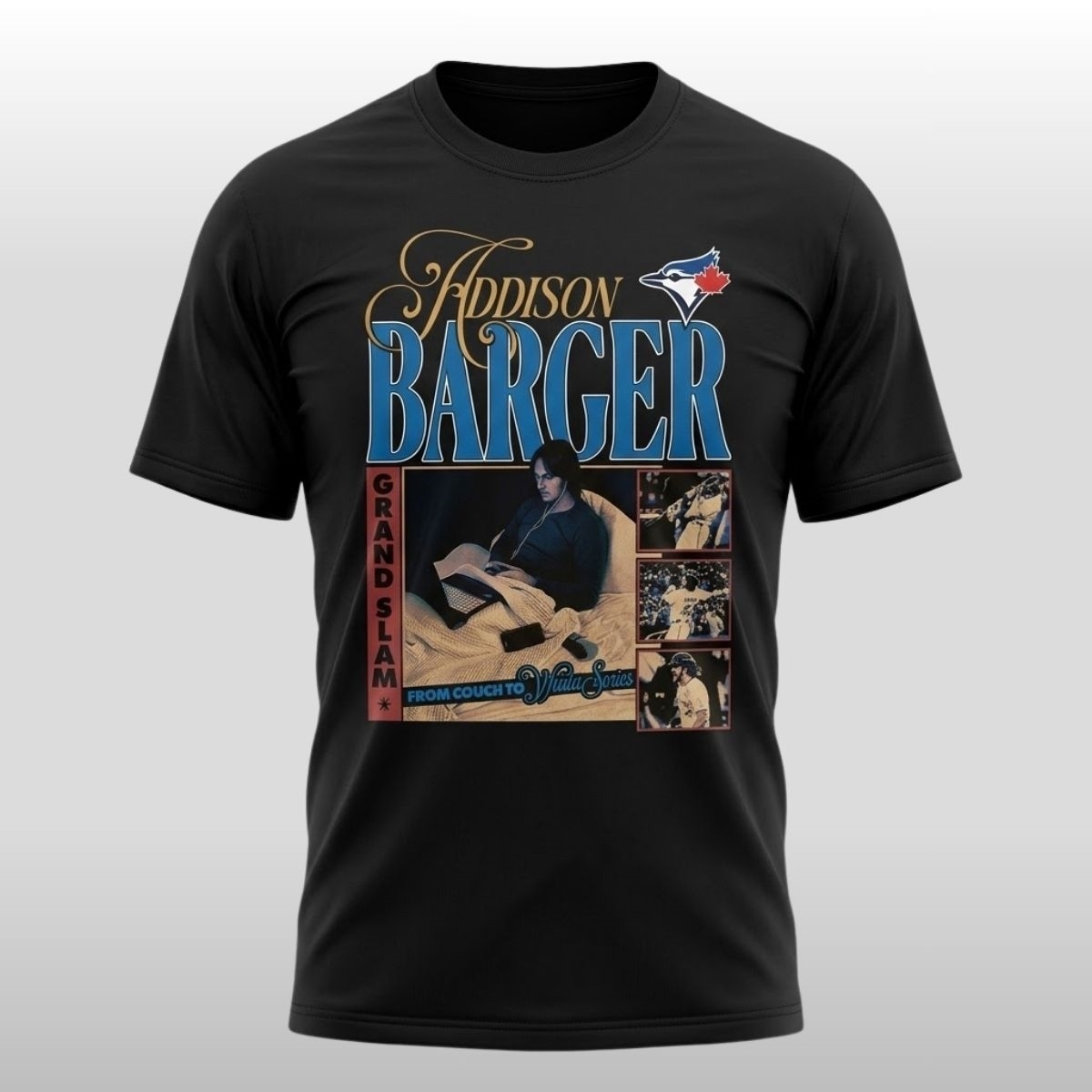 Davis Schneider Blue Jays Grand Addison Barger Slam From Couch to World Series Shirt 3