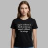 A Girl Without A Bush Is Like An Angel Without Its Wings Shirt