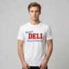 Delmars Deli Fresh Delicious Shirt