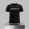 First Win Tee Design Coming Soon Shirt 4 First Win Tee Design Coming Soon Shirt 2