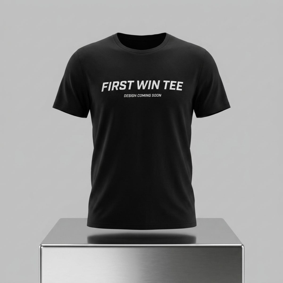 First Win Tee Design Coming Soon Shirt 1 First Win Tee Design Coming Soon Shirt 2