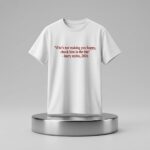 Harry Styles If He's Not Making You Happy Chuck Him In The Bin Shirt