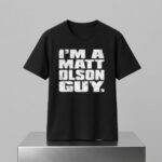 I’m A Matt Olson Guy Shirt