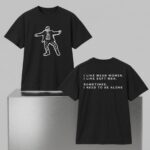I Like Mean Women I Like Soft Men Shirt
