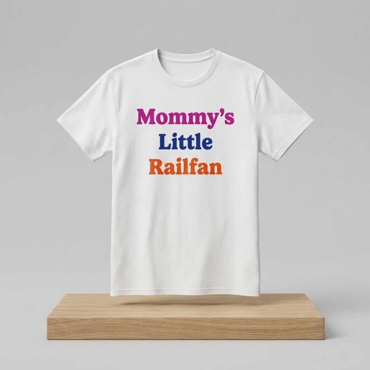 Mommy Little Railfan Shirt 1 Mommy Little Railfan Shirt 2