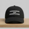 Overworked And Underfucked Hat 4 Overworked And Underfucked Hat 2
