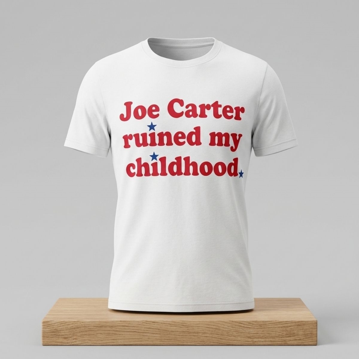 Phillies Fan Joe Carter Ruined My Childhood Shirt 1 Phillies Fan Joe Carter Ruined My Childhood Shirt 2