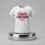 Saudiah I Hate New York Shirt