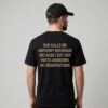 She Calls Me AB Because I Eat Her Parts Unknown No Reservations Shirt 3 She Calls Me AB Because I Eat Her Parts Unknown No Reservations Shirt