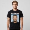 Vin Diesel RIP Brian Shirt