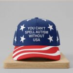 You Can’t Spell Autism Without USA Hat
