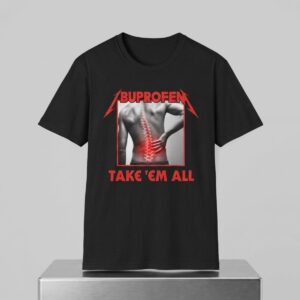 Ibuprofen Metallica Kill Em All Shirt 2