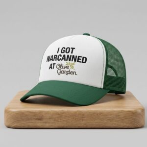 I Got Narcanned At The Italian Restaurant Hat 2