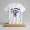 2026 USA Soccer They Hate Us Cause They Ain’t Shirt 4 2026 USA Soccer They Hate Us Cause They Ain't Shirt 2
