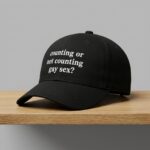 Counting Or Not Counting Gay Sex Hat