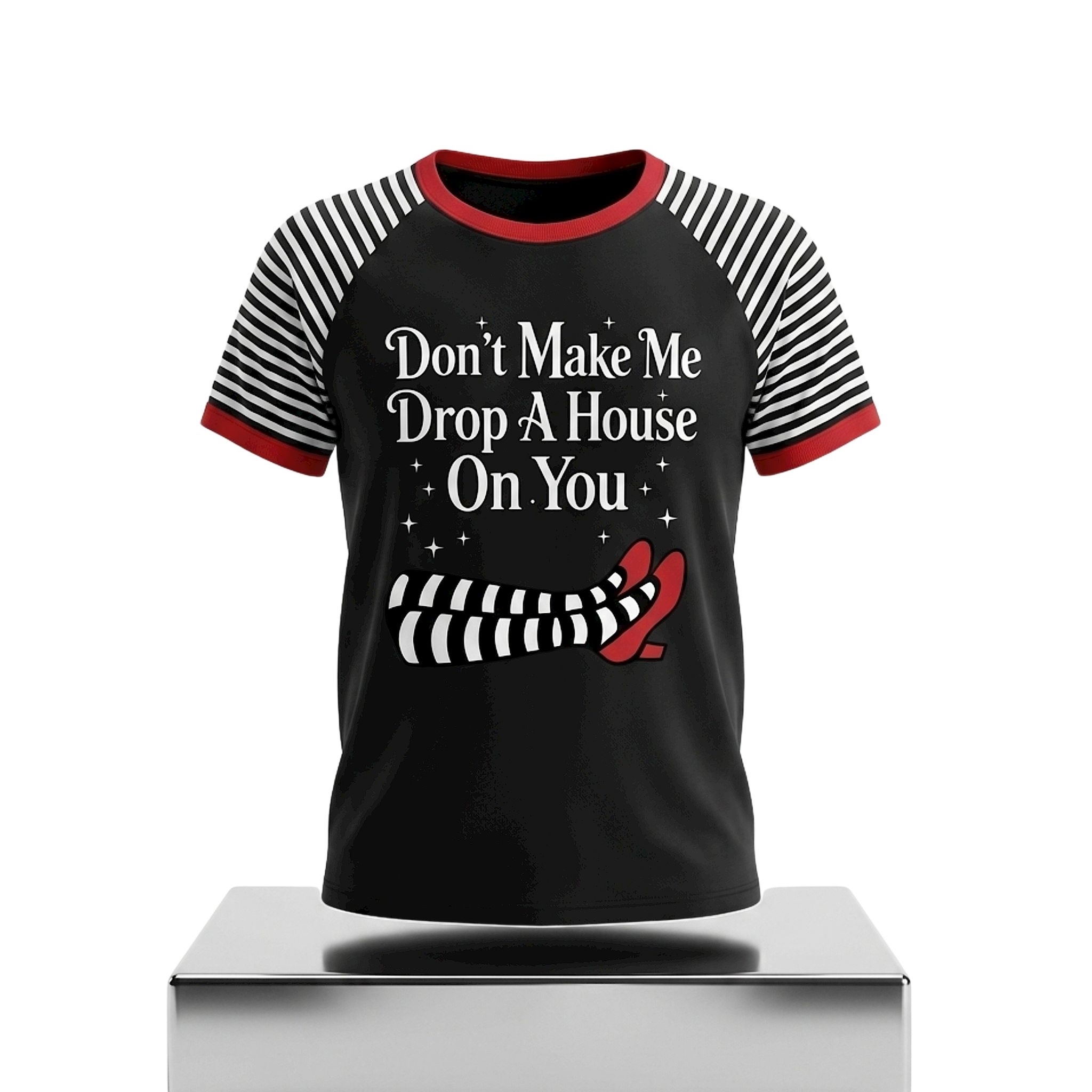 Don't Make Me Drop A House On You Halloween Shirt 1 Don't Make Me Drop A House On You Shirt (2)