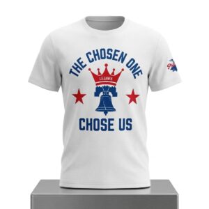 Phillies The Chosen Ona Lejawn Chose US Shirt 2
