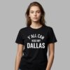 Erling Haaland Y’all Can Kiss My Dallas Shirt 3 Erling Haaland Y'all Can Kiss My Dallas Shirt