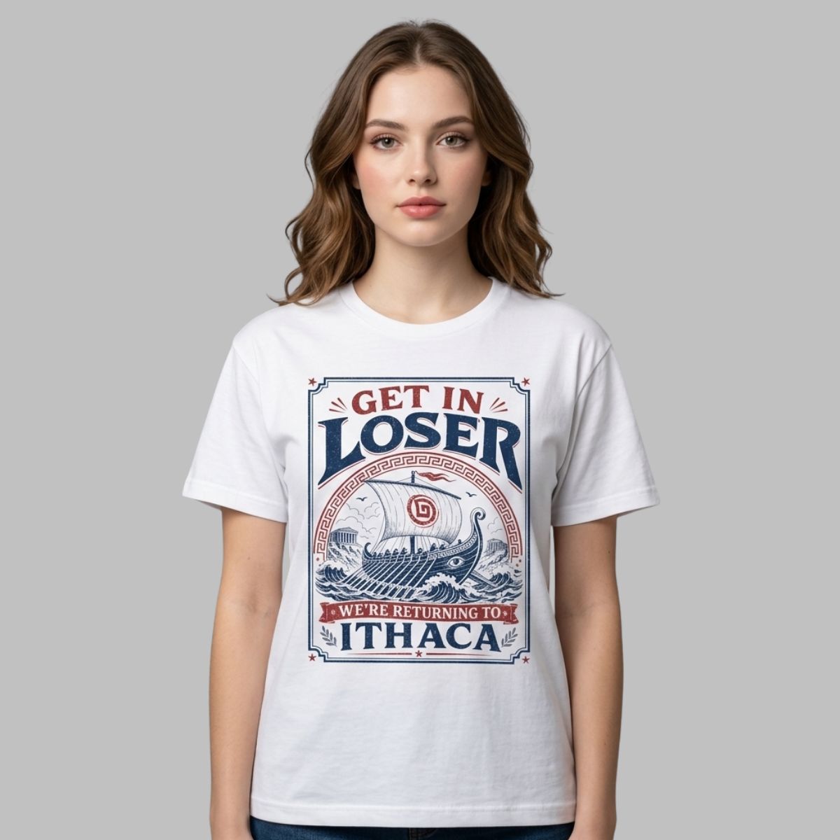 Get in Loser Were Returning to Ithaca Shirt Get in Loser Were Returning to Ithaca Shirt