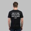 Hard To Think Outside The Box When I'm Always In It Shirt 3 Hard To Think Outside The Box When Im Always In It Shirt