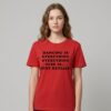 Harry Styles Dancing Is Everything Everything Else Is Just Details Shirt