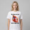 Hot Dogs Are Just Meat Cigarettes Shirt 3 Hot Dogs Are Just Meat Cigarettes Shirt