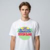 I Got My Prostate Examined On Epstein Island Shirt