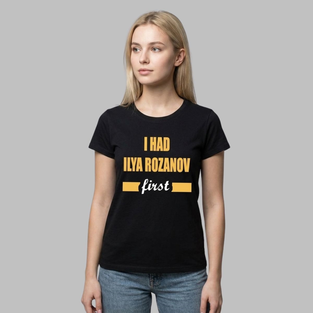 I Had Ilya Rozanov First Shirt I Had Ilya Rozanov First Shirt