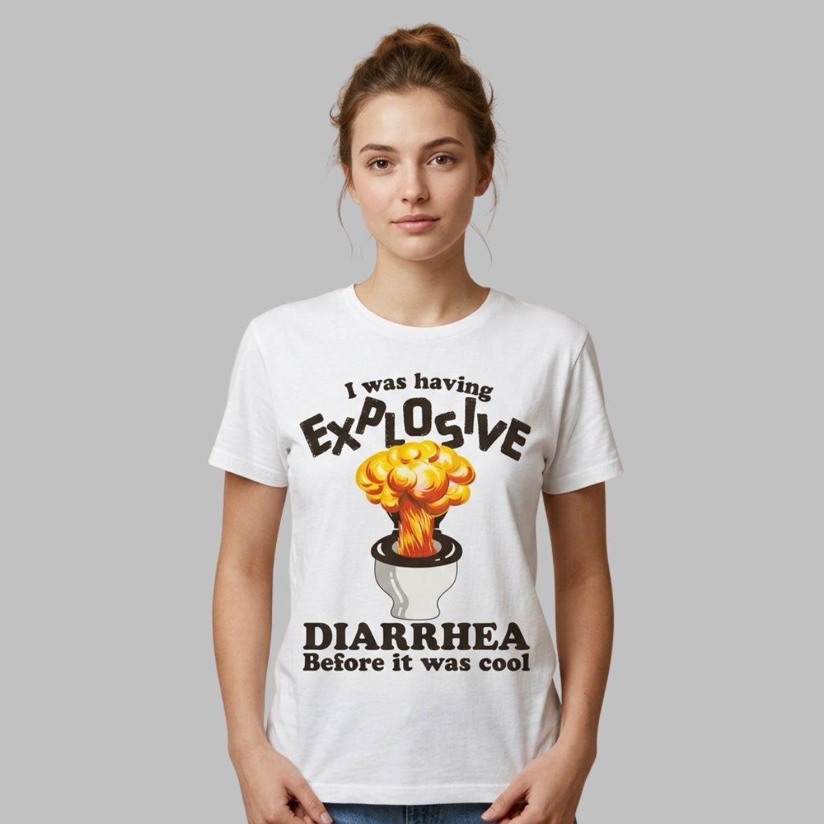 I Was Having Explosive Diarrhea Before It Was Cool Shirt I Was Having Explosive Diarrhea Before It Was Cool Shirt