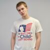 I Was The Child Left Behind Shirt 3 I Was The Child Left Behind Shirt
