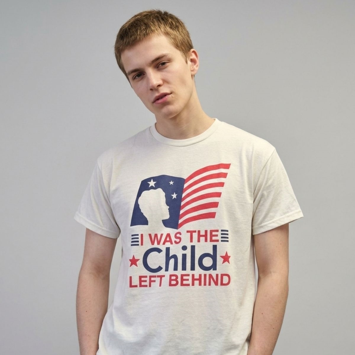 I Was The Child Left Behind Shirt I Was The Child Left Behind Shirt